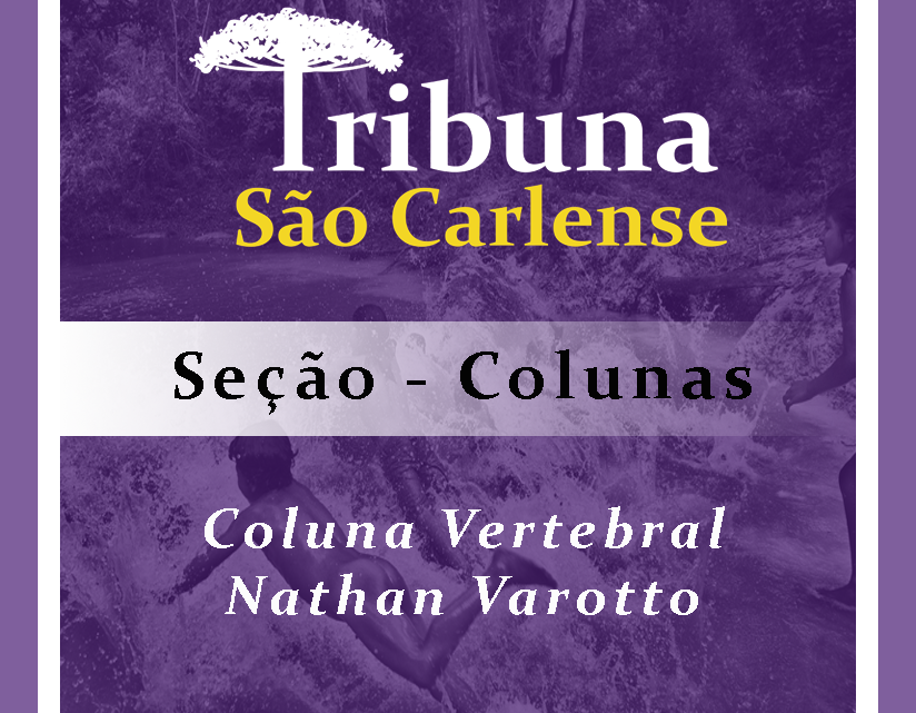 “Já pensou em seus movimentos?” – Coluna Vertebral – Junho